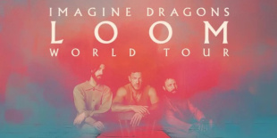 Imagine Dragons - LOOM World Tour