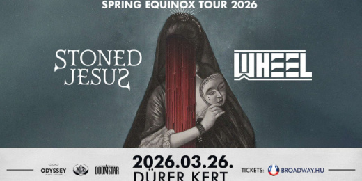 Stoned Jesus & Wheel: Spring Equinox Tour 2026 <br><small><small><small>